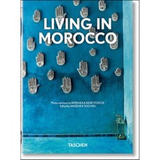 Living in Morocco. 40th Ed., Barbara Stoeltie, Taschen, A.., Taschen