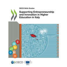 (영문도서)Supporting Entrepreneurship and Innovation in Higher Education in Italy Paperback, OECD, English, 9789264620810