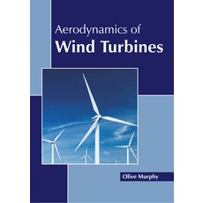(영문도서) Aerodynamics of Wind Turbines Hardcover, Callisto Reference, English, 9781641168366