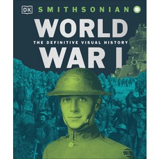 (영문도서) World War I: The Definitive Visual History New Edition Hardcover, DK Publishing (Dorling Kind..., English, 9780744098518