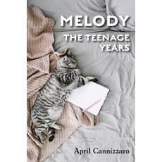 (英文圖書)Melody The Teenage Years 平裝版, Gatekeeper Press, 英文