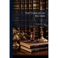 (영문도서)The York Legal Record; Volume 13 Paperback, Nabu Press, English, 9781179948416