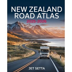 (英文圖書)New Zealand Road Atlas 2025-2026: Complete Guide with Detailed Maps to Scenic Ro... 平裝版, Independently Published, 英文