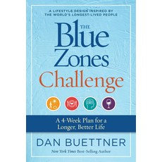 (영문도서) The Blue Zones Challenge: A 4-Week Plan for a Longer Better Life Paperback, National Geographic Society, English, 9781426221941