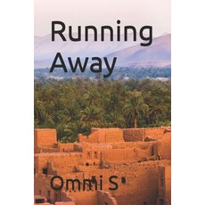(영문도서)Running Away Paperback, Independently Published, English, 9798241505347