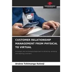(英文圖書)Customer Relationship Management from Physical to Virtual 平裝版, Our Knowledge Publishing, 英文