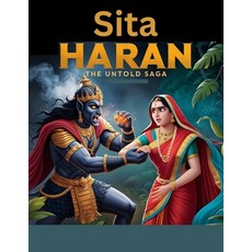 (영문도서) Sita Haran: The Untold Saga Paperback, Independently Published, English, 9798301357398
