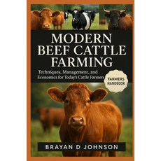 (영문도서)Modern Beef Cattle Farming: Techniques Management and Economics for Today's Ca... Paperback, Independently Published, English, 9798264723841