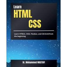 (영문도서) Learn HTML & CSS: From Beginner to Expert Paperback, Mohammed Mastafi, English, 9798230158561