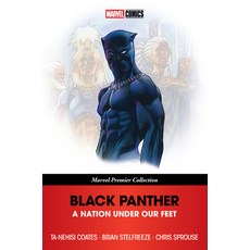 (영문도서) Black Panther: A Nation Under Our Feet [Marvel Premier Collection] Paperback, Marvel Universe, English, 9781302964856