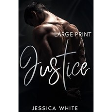 (英文圖書)Justice (Large Print): A Love Story from a Small Town: A Love Story from a Small... 平裝版, Jessica White, 英文