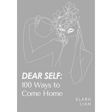 (英文圖書)Dear Self: 100 Ways to Com Home 平裝版, Independently Published, 英文