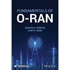 (영문도서) Fundamentals of O-Ran Hardcover, Wiley-IEEE Press, English, 9781394206803