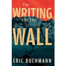 (英文圖書)The Writing On The Wall 平裝版, Eric Buchmann, 英文