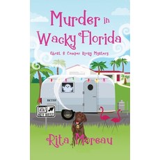 (영문도서) Murder In Wacky Florida Paperback, Independently Published, English, 9798884832671