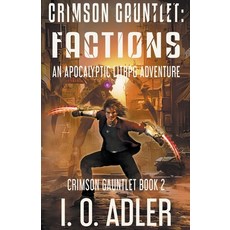 (영문도서) Crimson Gauntlet: Factions Paperback, Lucas Ross Publishing, English, 9798224994861