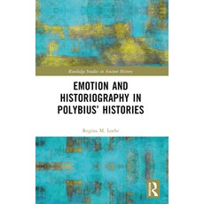 (영문도서) Emotion and Historiography in Polybius' Histories Paperback, Routledge, English, 9781032423630