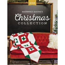 (영문도서) Masterpiece Quilting's 2018 Christmas Collection Paperback, Masterpiece Quilting LLC, English, 9780692199169