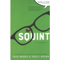 Squint:, Shadow Mountain