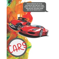 Positive Coloring Book Cars for teen. Extra Large 350+ pages. More than 170 cars: Maserati Toyota ... Paperback, Independently Published, English, 9798583006717