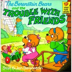 The Berenstain Bears and the Trouble with Friends Paperback, Random House Books for Young Readers