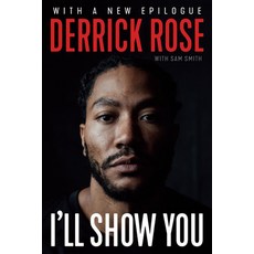 I'll Show You Paperback, Triumph Books (IL)