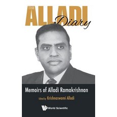 (영문도서) The Alladi Diary: Memoirs of Alladi Ramakrishnan Hardcover, World Scientific Publishing..., English, 9789811202872