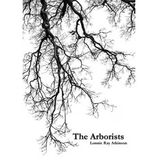 (영문도서)The Arborists Paperback, Unsafemedia, English, 9798985583045