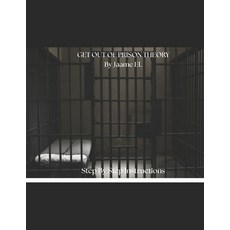 (영문도서)GET OUT OF PRISON THEORY By J. EL Paperback, Independently Published, English, 9798291087930