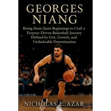 (英文圖書)Georges Niang: Rising From Quiet Beginnings to Craft a Purpose-Driven Basketball... 平裝版, Independently Published, 英文