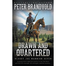 (영문도서) Drawn and Quartered: Classic Western Series Paperback, Wolfpack Publishing LLC, English, 9781639778393