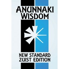 (英文圖書)Anunnaki Wisdom: The Tablet of Destinies (New Standard Zuist Edition - Pocket Ve... 平裝版, Joshua Free, 英文