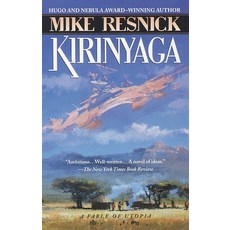 (영문도서) Kirinyaga: A Fable of Utopia Paperback, Del Rey Books, English, 9780345417022