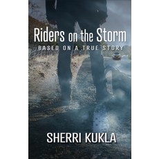 (영문도서)Riders on the Storm Paperback, S&s Publishing Inc., English, 9798986567099