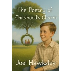(英文圖書)The Poetry of Childhood's Charm 平裝版, J & Washington Network, 英文
