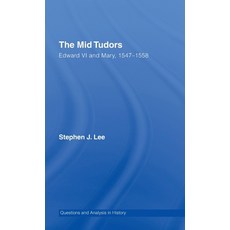 (英文圖書)The Mid Tudors: Edward VI and Mary 1547-1558 精裝版, Routledge, 英文