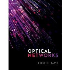 Optical Networks Hardcover, Oxford University Press, USA, English, 9780198834229