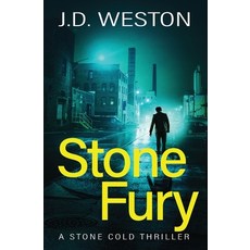 Stone Fury: A British Action Crime Thriller Paperback, Weston Media Press, English, 9781914270031