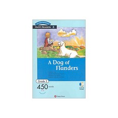 Happy Readers Grade 2-04 : A Dog of Flanders, Happy Readers Grade 2-04 : A D