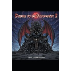 (英文圖書)Desire to be Strongest: Chapter 2 平裝版, Independently Published, 英文