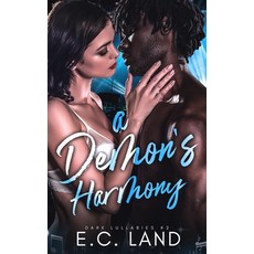 (영문도서) A Demon's Harmony Paperback, Independently Published, English, 9798841987130
