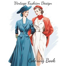 빈티지 패션 디자인: 컬러링 북, 기본