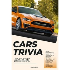 (英文圖書)Cars Trivia Book: 500+ Fascinating Facts & Challenging Multiple Choice Questions... 平裝版, Independently Published, 英文