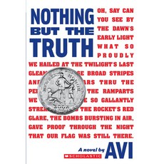 Nothing But the Truth Scholastic Gold, 기본