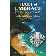 (영문도서) Bali's Embrace: A Love Story in Paradise Paperback, Bluerose Publishers, English, 9789367833285