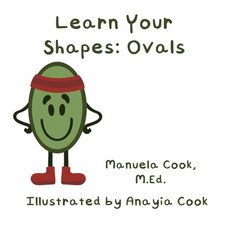 (영문도서)Learn Your Shapes: Ovals Paperback, Independently Published, English, 9798263123567
