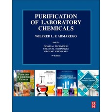 (영문도서) Purification of Laboratory Chemicals: Part 1 Physical Techniques Chemical Techniques Organi... Paperback, Butterworth-Heinemann, English, 9780323909679