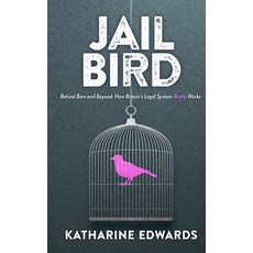 (영문도서)Jail Bird Paperback, Wolf Moon Books, English, 9781068475900