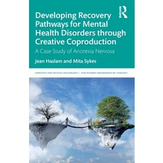 (英文圖書)Developing Recovery Pathways for Mental Health Disorders through Creative Coprod... 平裝版, Routledge, 英文