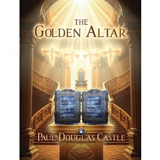 (영문도서) The Golden Altar Hardcover, Lighthouse Literary, English, 9798991879965